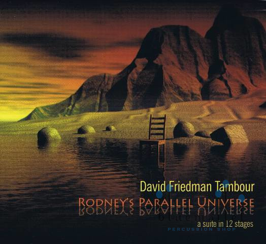 Friedman , David - Rodney's Parallel Universe (CD) (特価品)