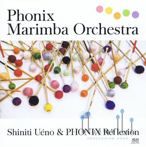 Shiniti Ueno & Phonix Reflexion - Marimba Orchestra (CD) (特価品)