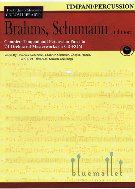 The Orchestra Musician's CD-ROM Library Volume 3 : Brahms, Schumann and more