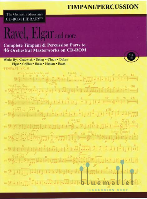 The Orchestra Musician's CD-ROM Library Volume 7 : Ravel, Elgar and more