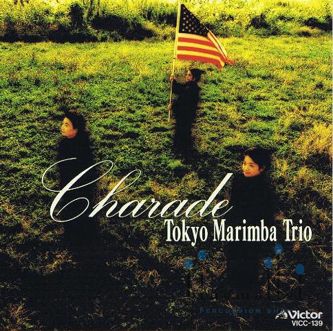 Tokyo Marimba Trio - Charade (CD) (特価品)
