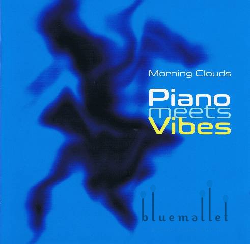Piano meets Vibes - Morning Clouds (CD) (特価品)