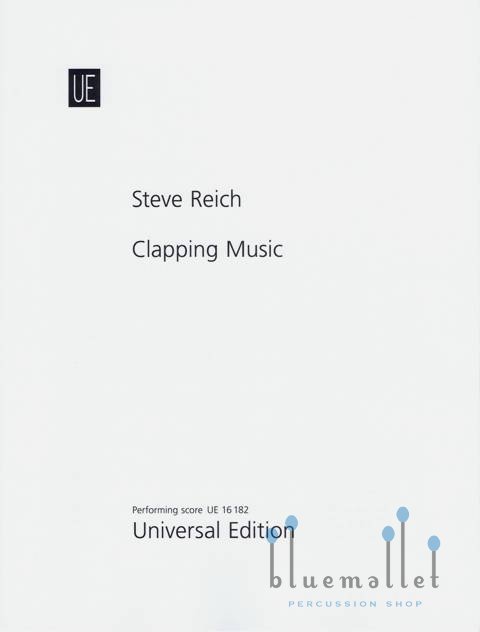 Reich , Steve - Clapping Music for Two Performers (スコアのみ)