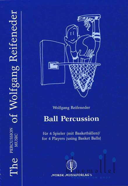 Reifeneder , Wolfgang - Ball Percussion (スコア・パート譜セット)
