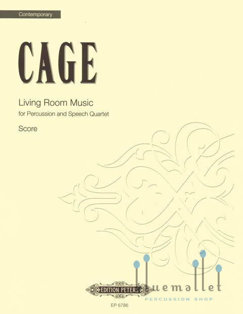 Cage , John - Living Room Music (スコアのみ)