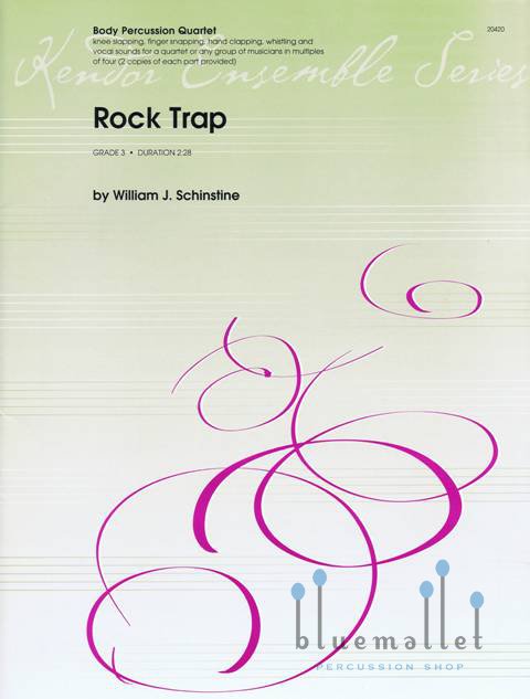 Schinstine , William J. - Rock Trap (スコア・パート譜セット)