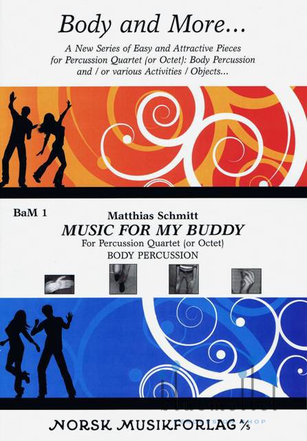 Schmitt , Matthias - Music for My Buddy (スコア・パート譜セット)