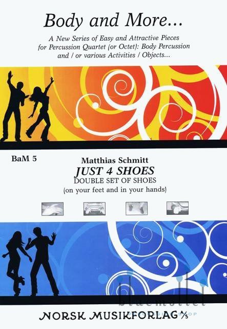 Schmitt , Matthias - Just 4 Shoes (スコア・パート譜セット)