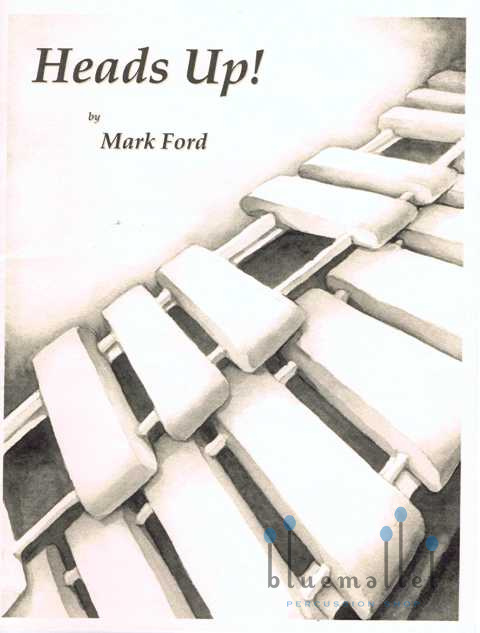 Ford , Mark - Heads Up ! (スコア・パート譜セット)