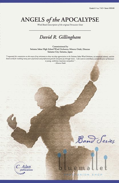 Gillingham , David R. - Angels of the Apocalypse Wind Band transcription of the original Percussion Octet (スコア・パート譜セット)