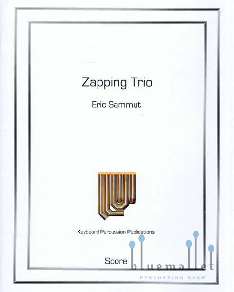 Sammut , Eric - Zapping Trio (スコア・パート譜セット)