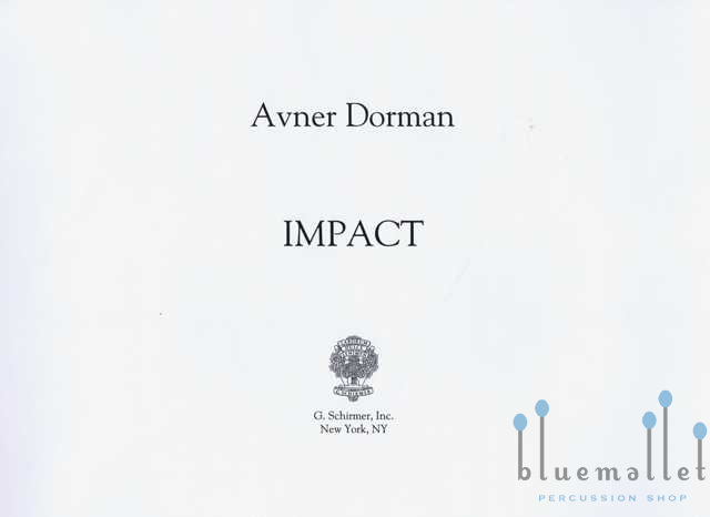 Dorman , Avner - Impact (スコア2冊・チェロパート譜セット)