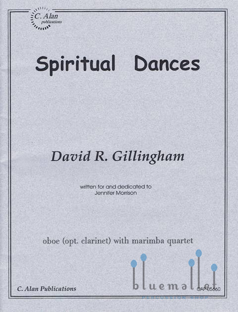 Gillingham , David R. - Spiritual Dances for Oboe with Marimba Quartet (スコア・パート譜セット)