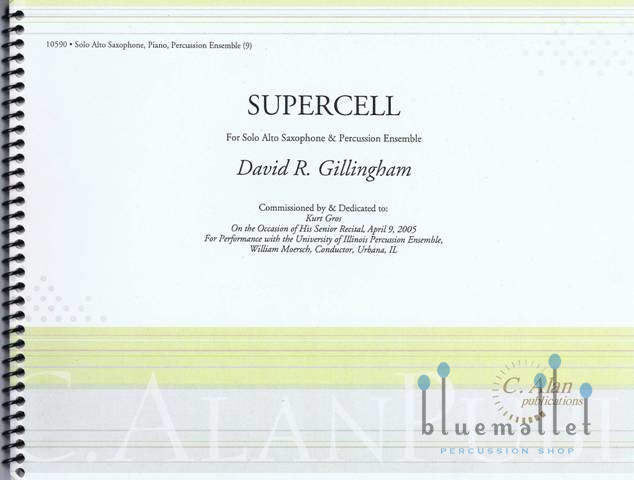 Gillingham , David R. - SuperCell (スコア・パート譜セット)