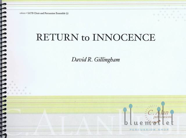 Gillingham , David R. - Return to Innocence (スコア・パート譜セット)