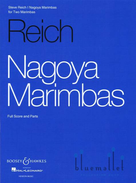 Reich , Steve - Nagoya Marimbas for Two Marimbas