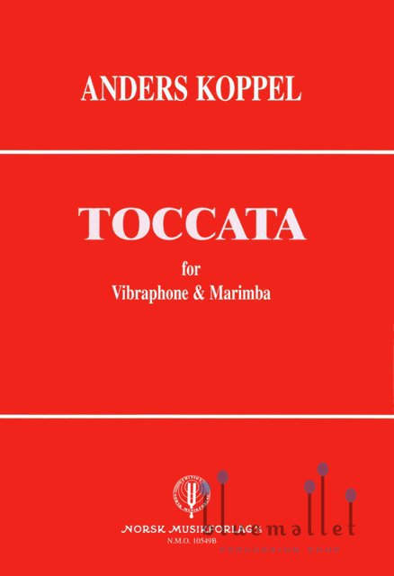 Koppel , Anders - Toccata for Vibraphone & Marimba (デュオ版 / スコアのみ)