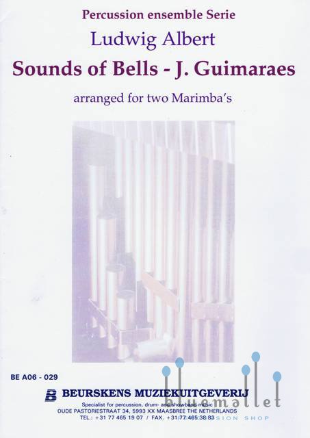Guimaraes , Joao Teixeira - Sound of Bells (arr. Ludwig Albert) (スコア・パート譜セット)