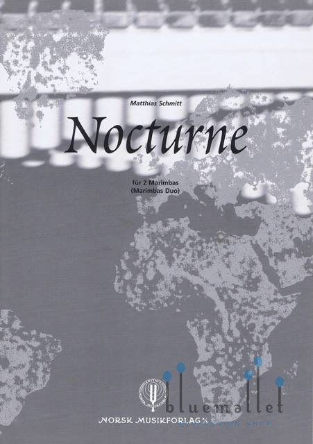 Schmitt , Matthias - Nocturne fur 2 Marimbas (スコアのみ)