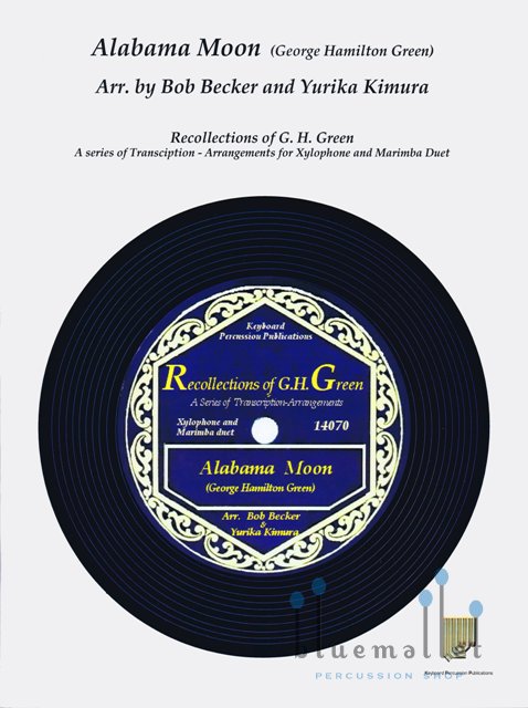 Green , George Hamilton - Alabama Moon (arr. Bob Becker & Yurika Kimura) (スコア・パート譜セット)
