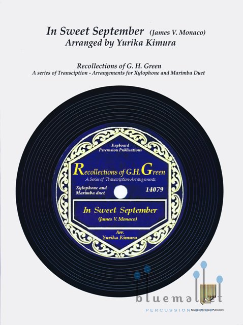 Monaco , James V. - In Sweet September (arr. Yurika Kimura) (スコア・パート譜セット)