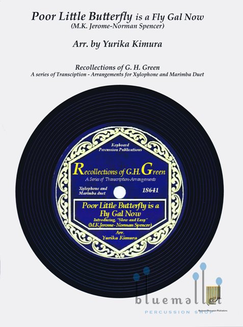 M. K. Jerome / Norman Spencer - Poor Little Butterfly is a Fly Gal Now (arr. Yurika Kimura) (スコア・パート譜セット)