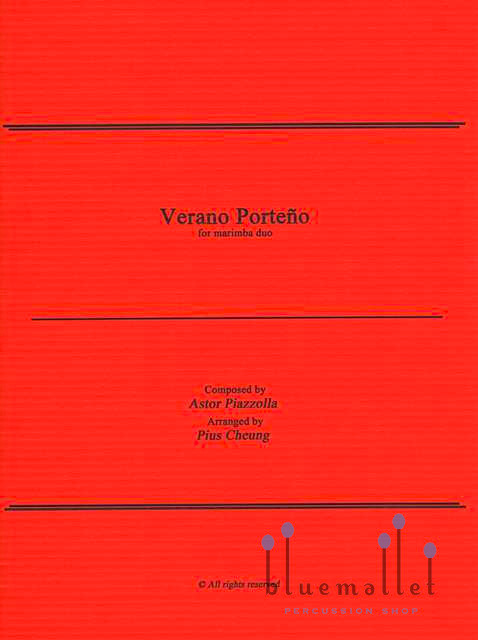 Piazzolla , Astor - Verano Porteno for Marimba Duo (arr. Pius Cheung) (スコア・パート譜セット)