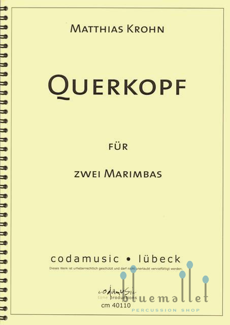Krohn , Matthias - Querkopf for Two Marimbas (スコア・パート譜セット)