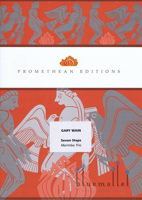 Wain , Gary - Seven Steps Marimba Trio (スコアのみ)
