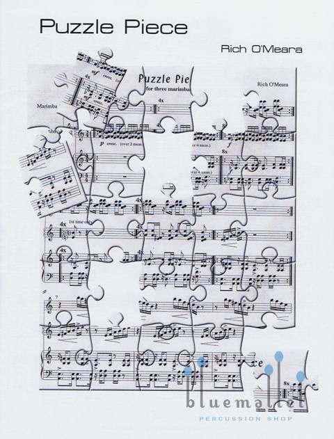O'Meara , Rich - Puzzle Piece for Three Marimbas (スコア・パート譜セット)