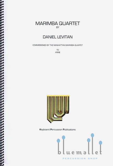Levitan , Daniel - Marimba Quartet (スコア・パート譜セット)