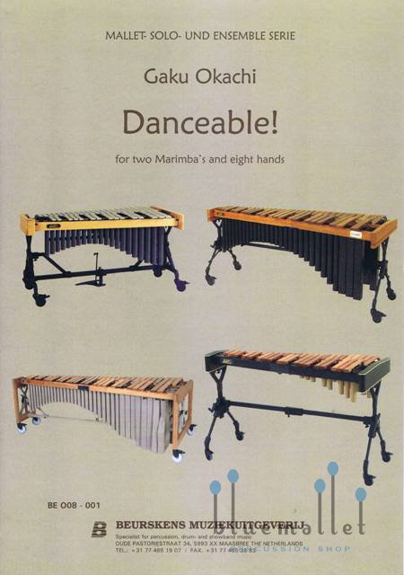 Okachi , Gaku - Danceable ! for Two Marimbas and Eight Hands