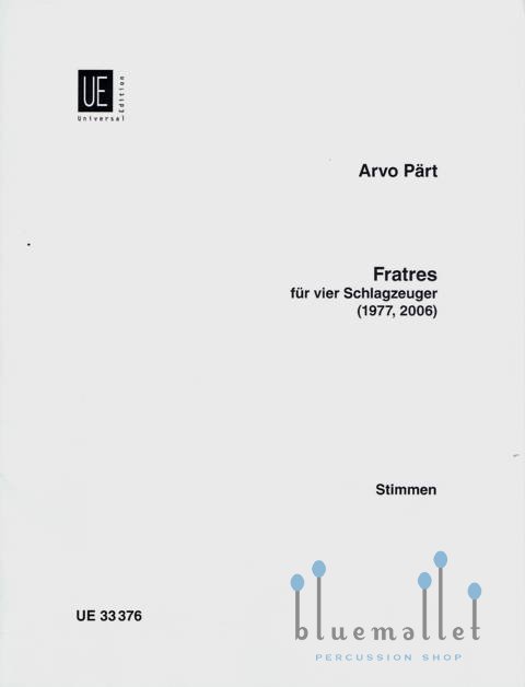Part , Arvo - Fratres vier Schlagzeuger (パート譜のみ)