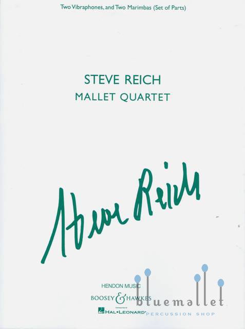 Reich , Steve - Mallet Quartet (パート譜のみ)