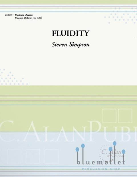 Simpson , Steven - Fluidity (スコア・パート譜セット)