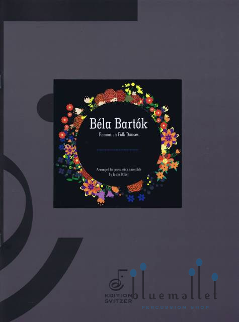 Bartok , Bela - Romanian Folk Dances for Precussion Ensemble (arr. Jason Baker) (スコア・パート譜セット)