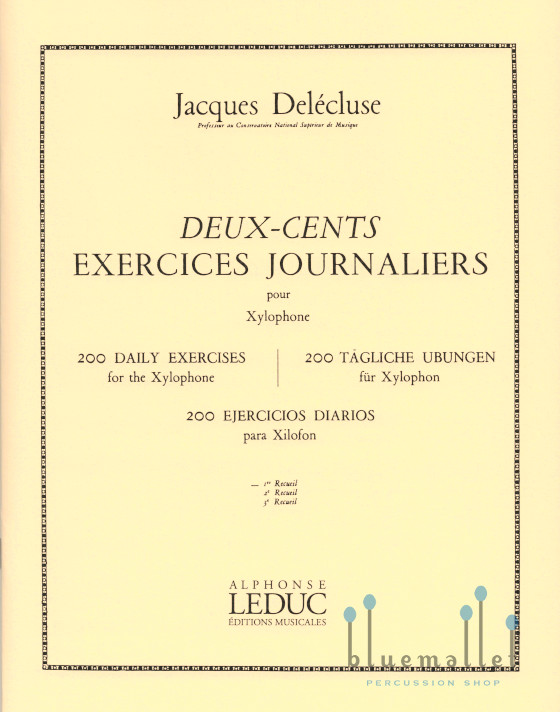 Delecluse , Jacques - 200 Exercices pour Xylophone 1