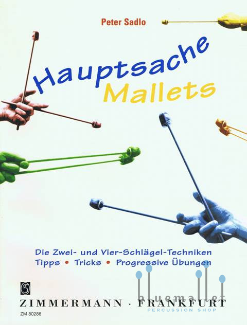 Sadlo , Peter - Hauptsache Mallets