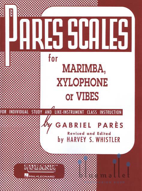 Pares , Gabriel - Pares Scales for Marimba, Xylophone or Vibes