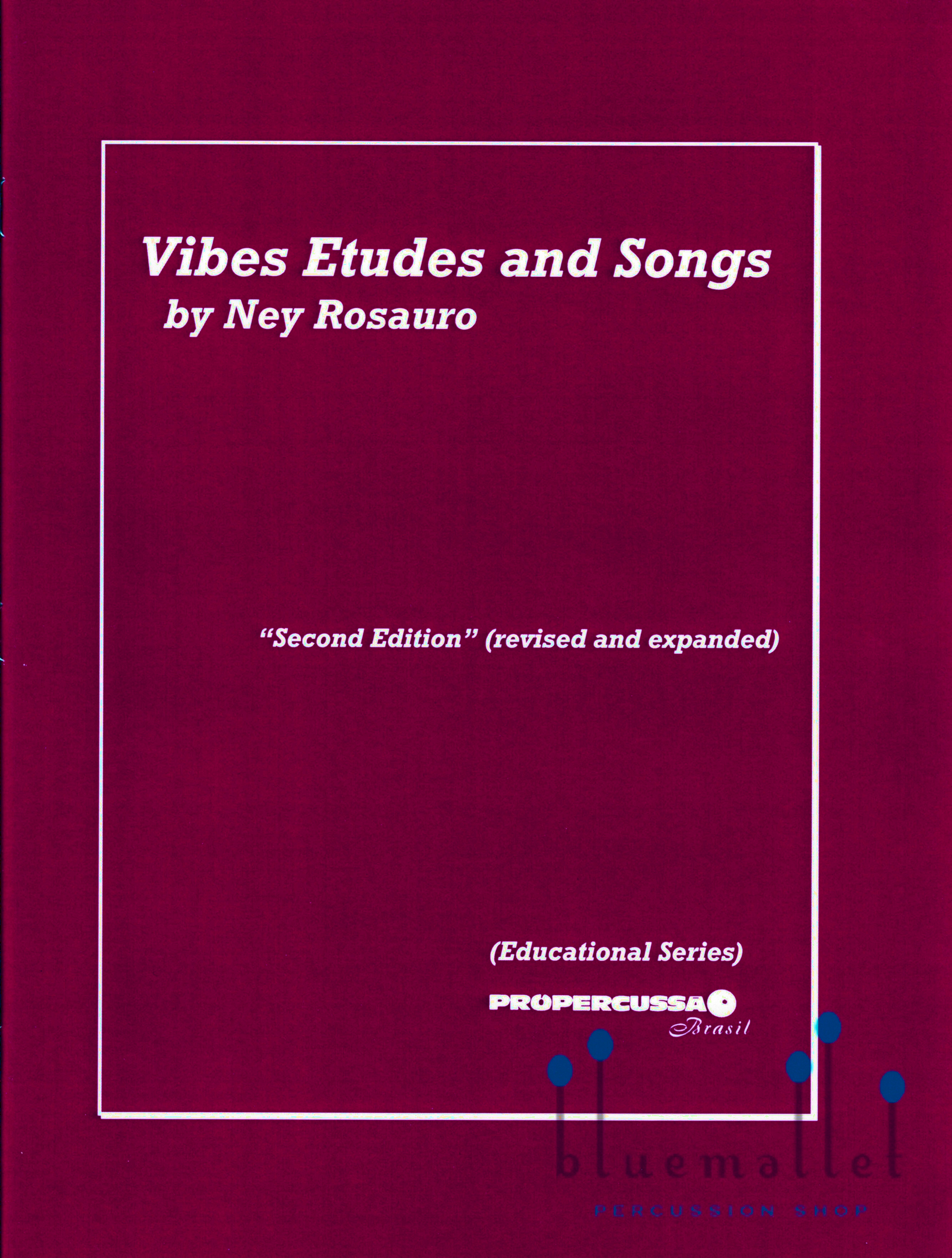 Rosauro , Ney - Vibes Etude and Songs