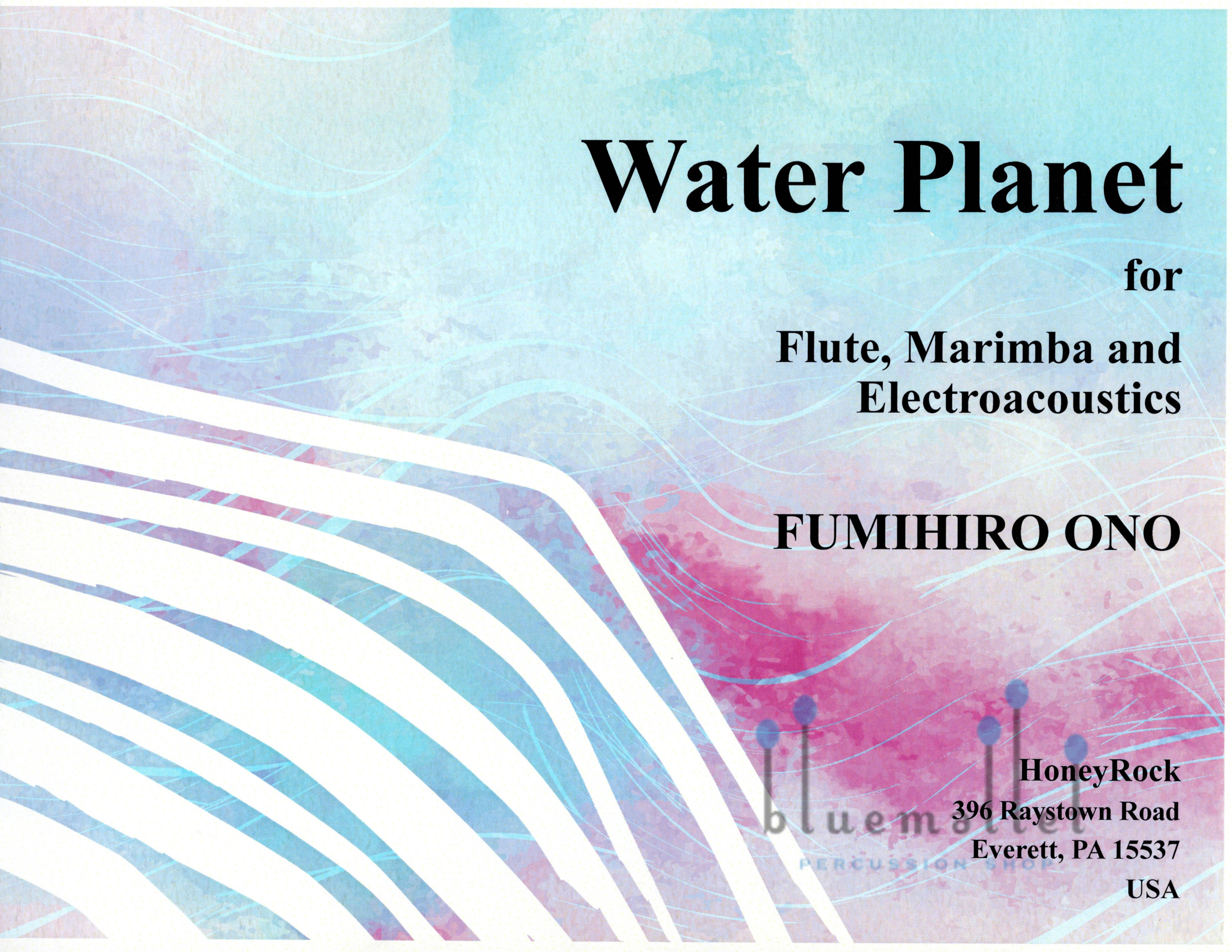 Ono , Fumihiro - Water Planet for Flute, Marimba and Electroacoustics (スコア・パート譜セット)