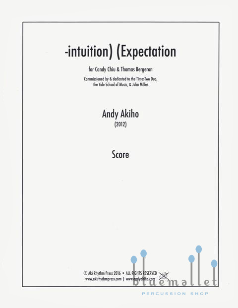 Akiho , Andy - -intuition) (Expectation (スコア・パート譜セット)