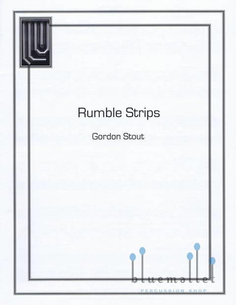 Stout , Gordon - Rumble Strips