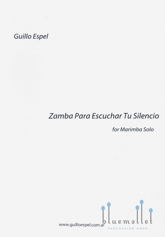 Espel , Guillo - Zamba para Escuchar Tu Silencio