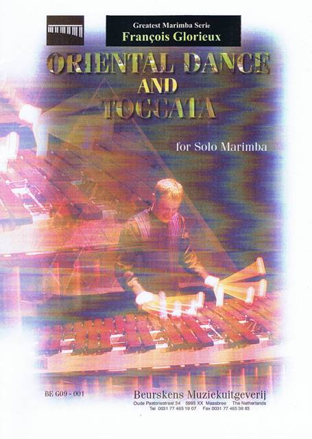 Glorieux , Francois - Oriental Dance and Toccata  for Solo Marimba
