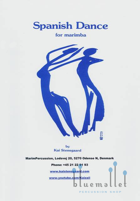 Stensgaard , Kai - Spanish Dance for Marimba