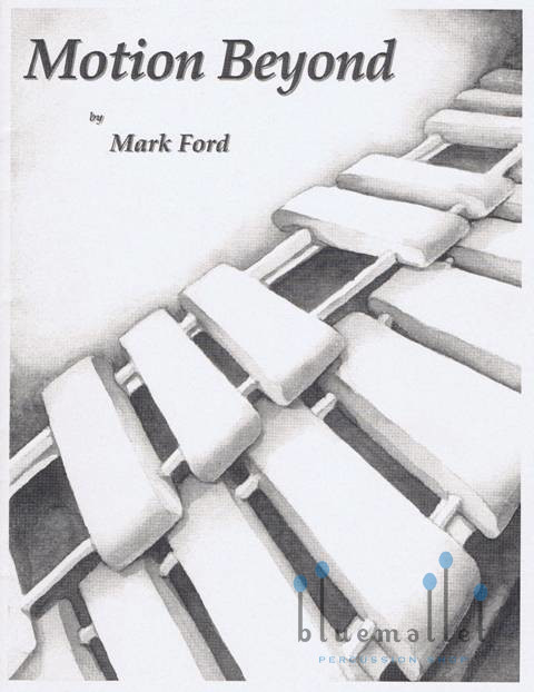Ford , Mark - Motion Beyond