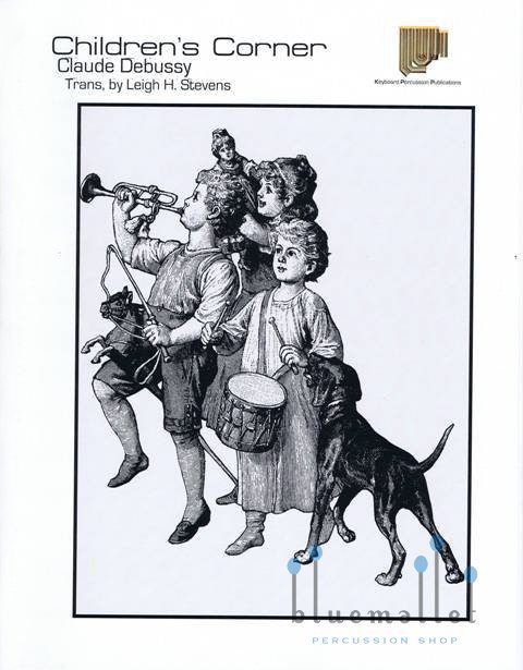 Debussy , Claude - Children's Corner (Trans. by Leigh H. Stevens)