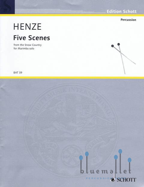 Henze , Hans Werner - Five Scenes from the Snow Country for Marimba Solo
