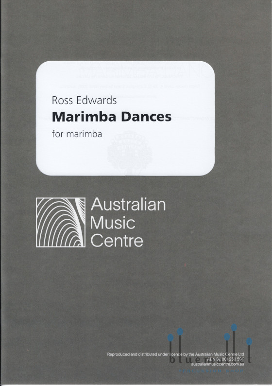 Edwards , Ross - Marimba Dances for Solo Marimba